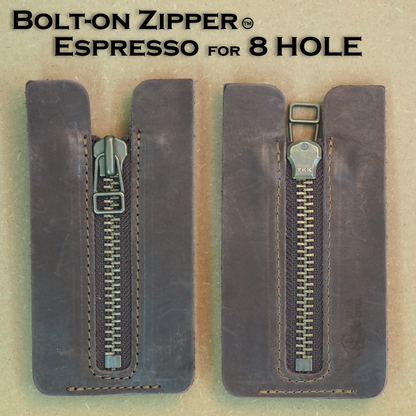 Bolt-on Zipper™ Espresso for 8-hole：ボルトオンジッパー™ エスプレッソ 8-hole用